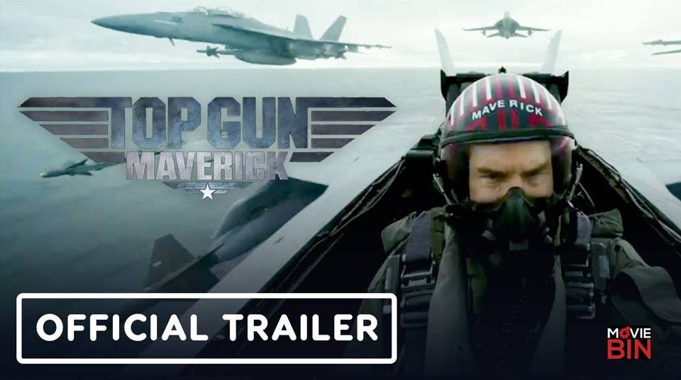 Ocala Post Top Gun Maverick New Official Trailer after many